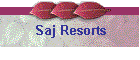 Saj Resorts
